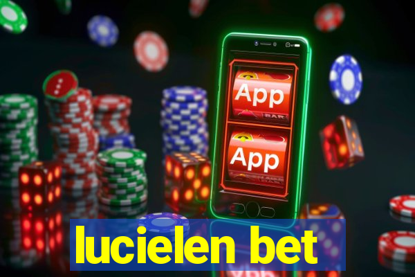 lucielen bet